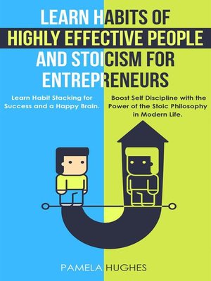 cover image of Learn Habits of Highly Effective People and Stoicism for Entrepreneurs